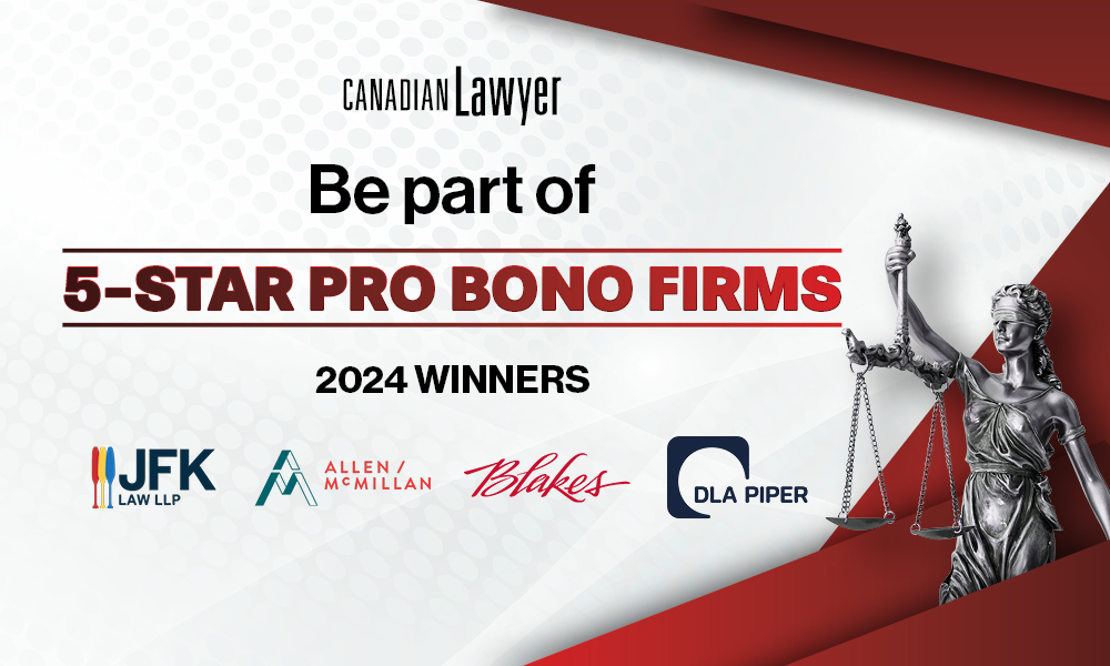 The search for Canada’s best pro bono firms is on
